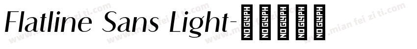 Flatline Sans Light字体转换
